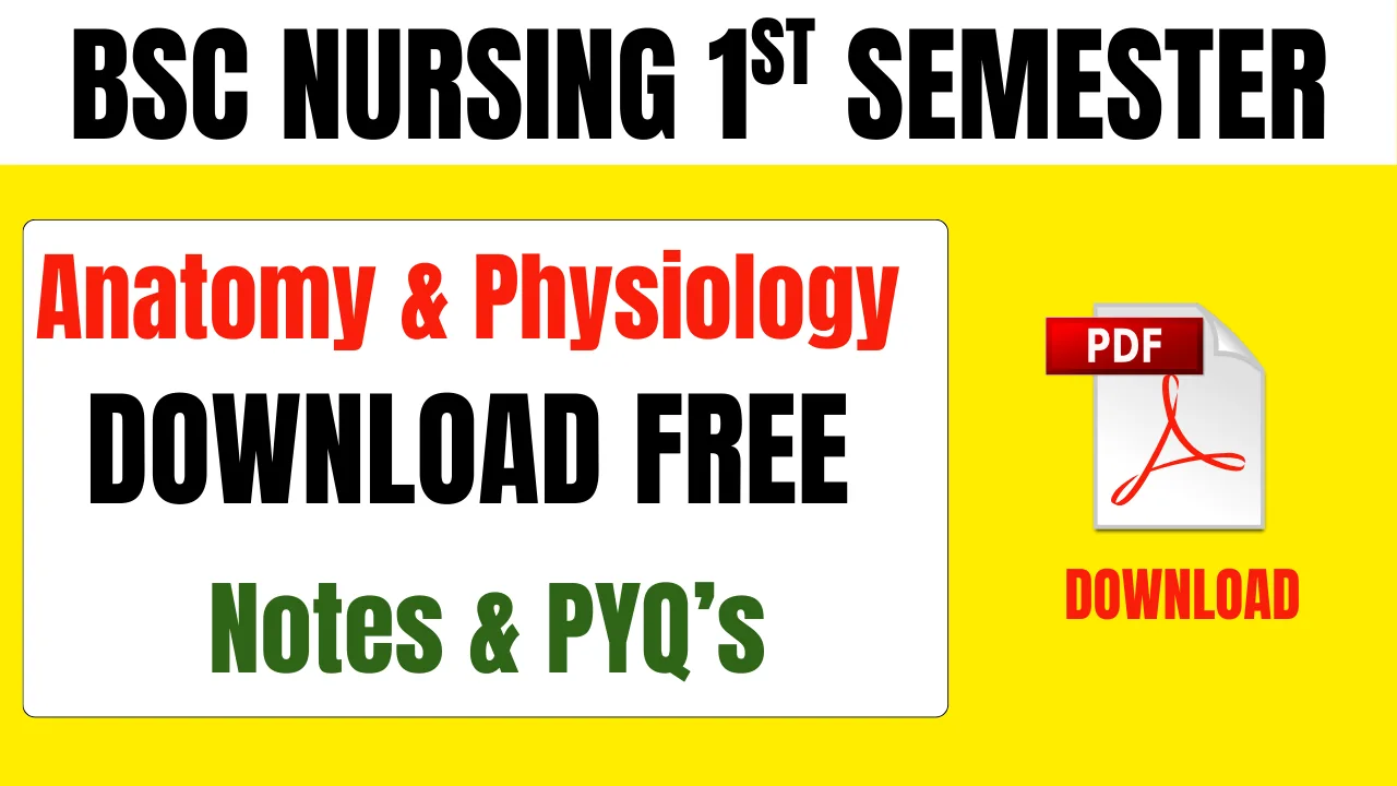 BSc Nursing Anatomy and Physiology Notes PDF Download