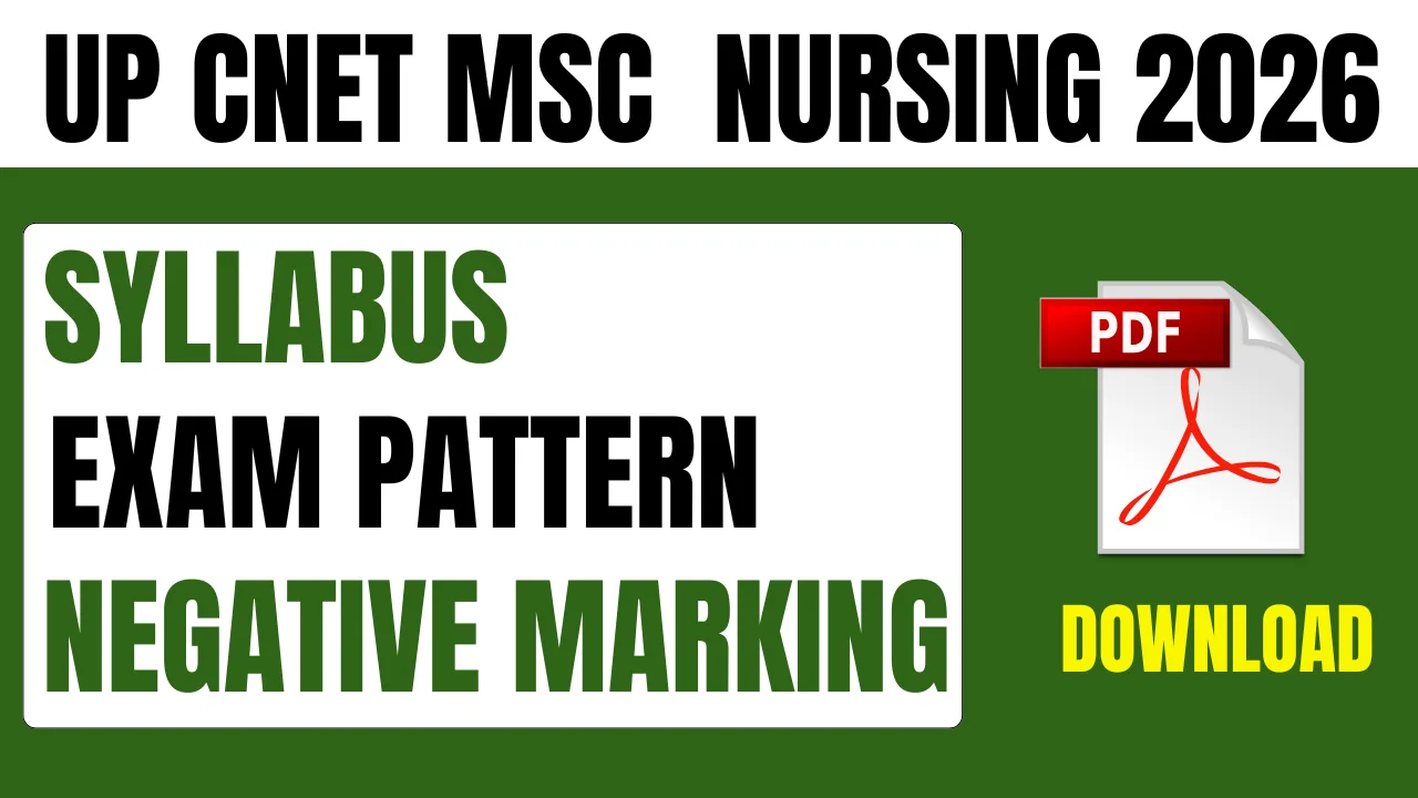 UP CNET MSc Nursing 2026 – Syllabus, Exam Pattern &amp; Marking Scheme
