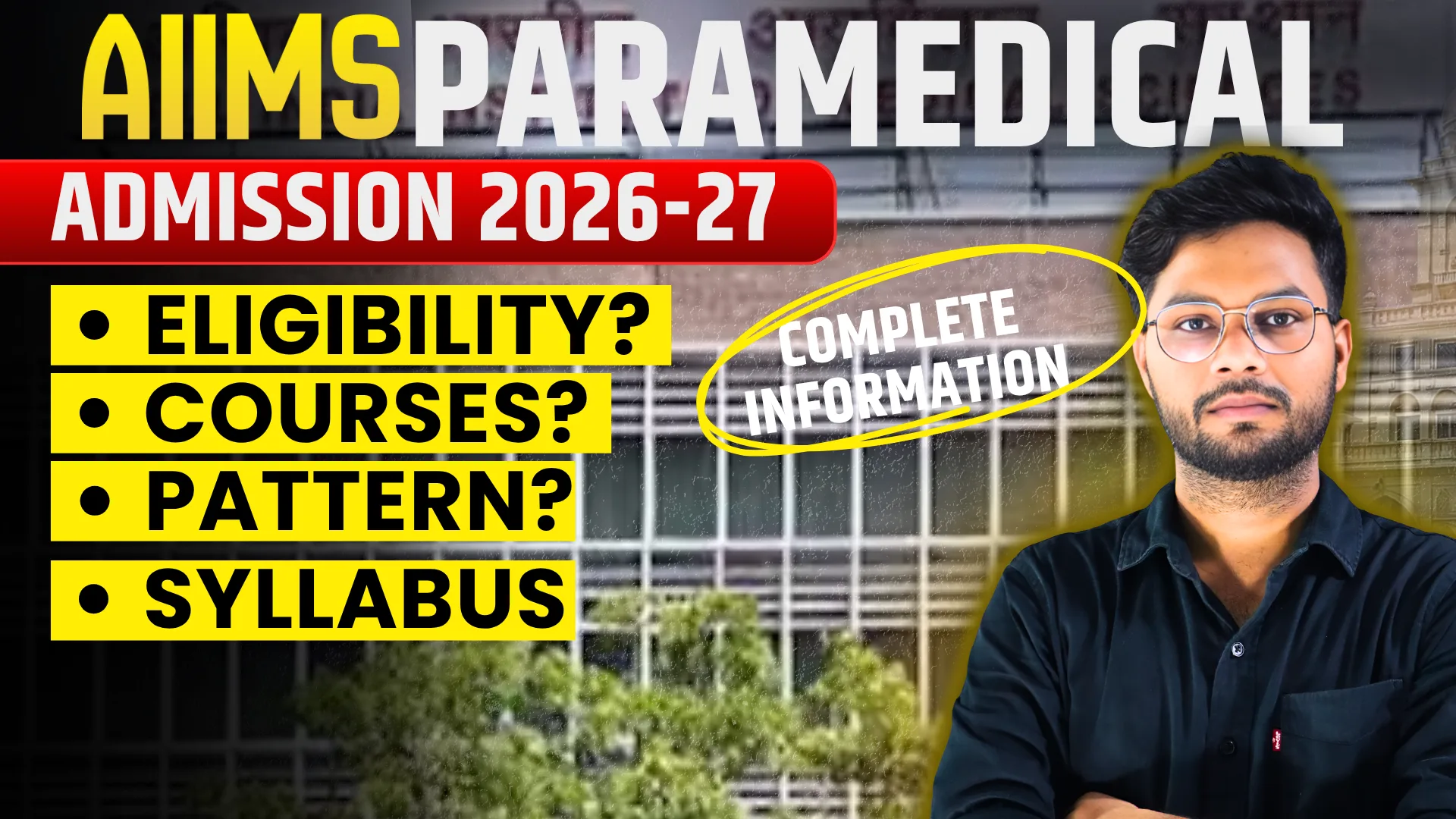 AIIMS Paramedical Entrance Exam 2026 – Complete Syllabus &amp; Exam Pattern