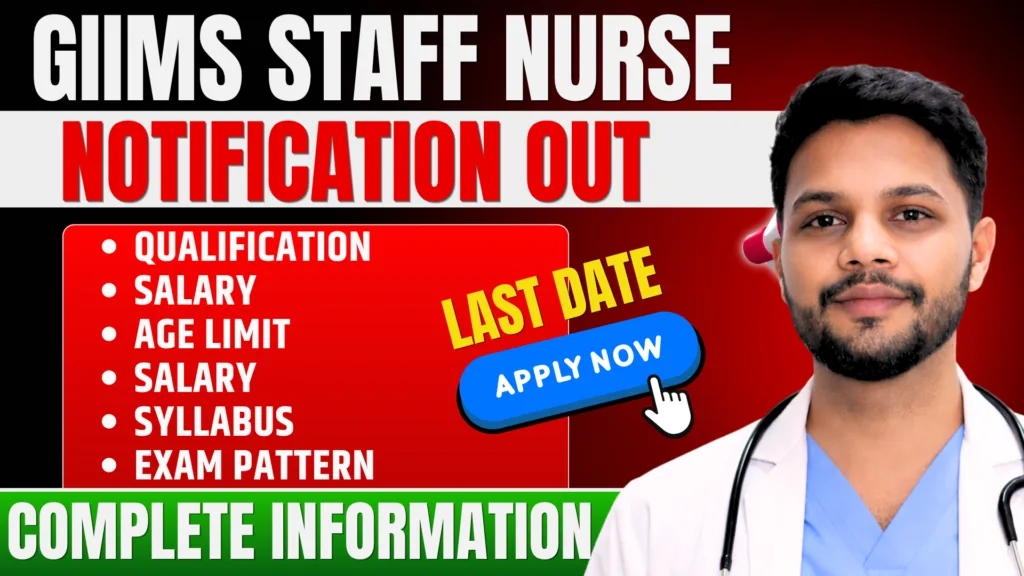 GIMS Staff Nurse Recruitment 2026: 100 Posts, Apply Online, Syllabus